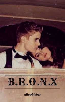 B.R.O.N.X - Jelena/Justlena Love Story