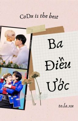 Ba Điều Ước (fanfic CoDu)