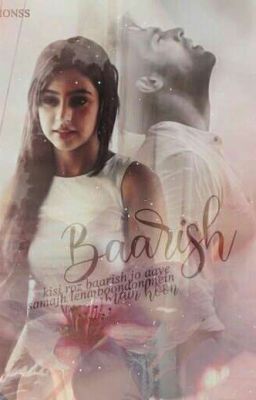 Baarish || Completed 