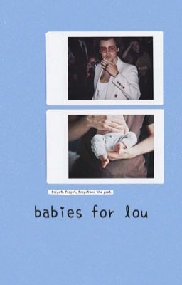 babies for lou ❀ ls