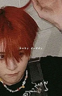 Baby Daddy. | snhn.