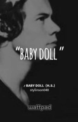 Baby Doll  (H.S.)