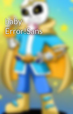 baby Error!Sans