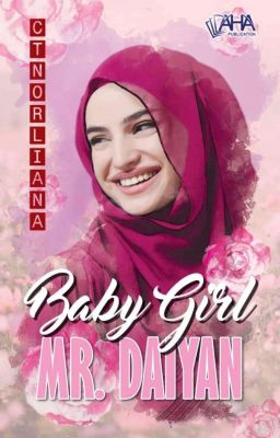 BABY GIRL MR DAIYAN ( TERBIT PBAKL 2022 )