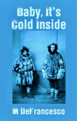 Baby, It's Cold Inside