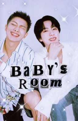 Baby's Room (NamJin) || 'TS'