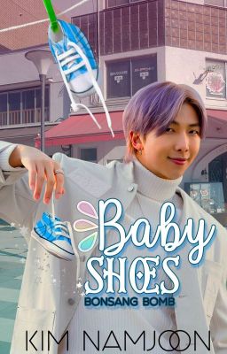 Baby Shoes ➠  ⌜Kim Namjoon⌟