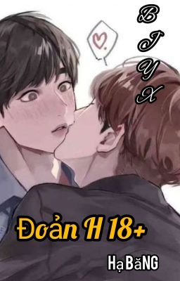 [Bác Chiến] Đoản H 18+