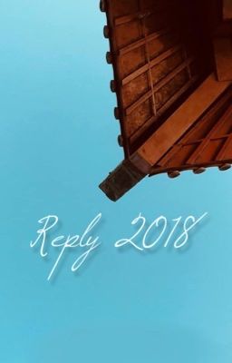 [Bác Chiến] Reply 2018