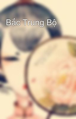 Bắc Trung Bộ