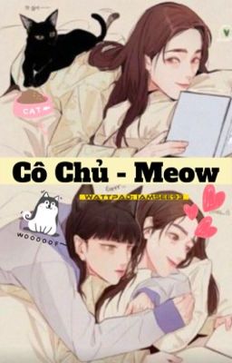 [Bách Hợp] Cô Chủ - Meow (LotEng)