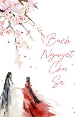 Bạch Nguyệt Chu Sa