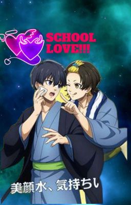 (Bachiisa/bcis/femIsagi/BlueLock/BG)School Love(full)