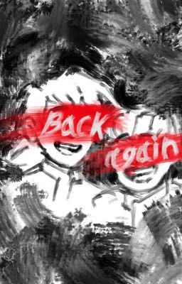 Back again (a dream slayer au fanfic)