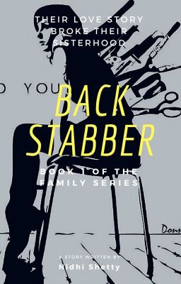 Back Stabber - A Family?