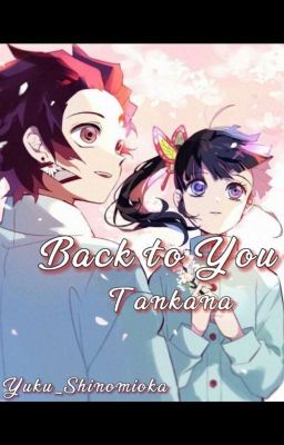 Back to You ~Tanakana~ OS