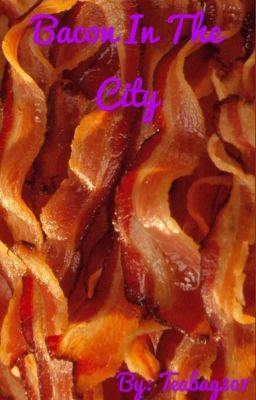 Bacon in the city 