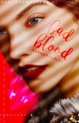 BAD BLOOD | K. MIKAELSON