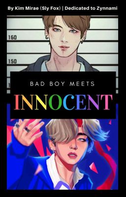 Bad Boy Meets Innocent | Vkook | Dedicated to Zynnami