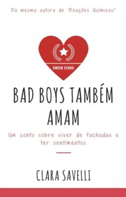 Bad Boys Também Amam