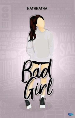 BAD GIRL