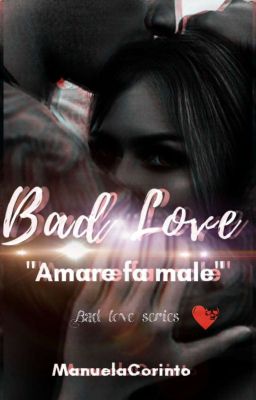 Bad love   