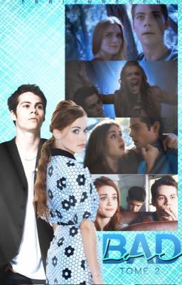 Bad Love | tome 2 (Stydia) [TERMINÉE]