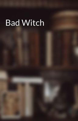 Bad Witch