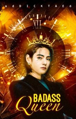 Badass Queen  |  KOOKV ✔