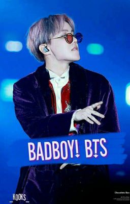 Badboy! BTS