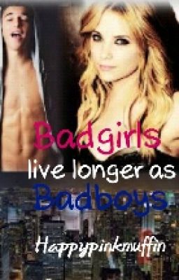 Badgirls live longer as Badboys