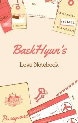 BaekHyun's Love Notebook 💕BAEKSOO💕