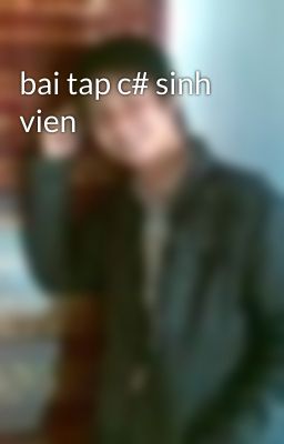 bai tap c# sinh vien