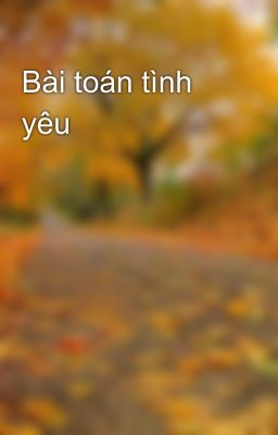 Bài toán tình yêu