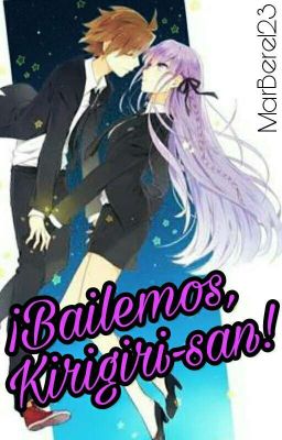 ¡Bailemos, Kirigiri-san! (Naegiri Two-shot)