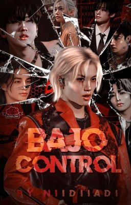 Bajo Control | Changlix 