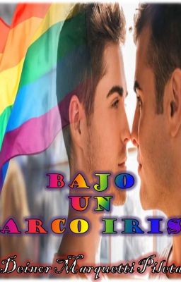 BAJO UN ARCO IRIS