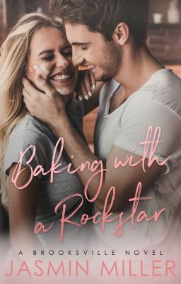 Baking With A Rockstar ✔ [COMPLETED] 