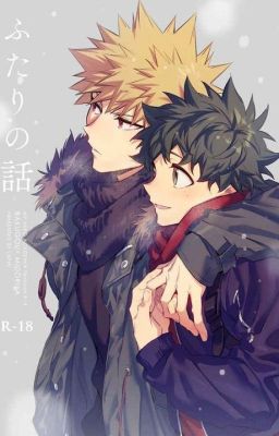 [BakuDeku] Everyday with Kacchan* những mẩu truyện Oneshot