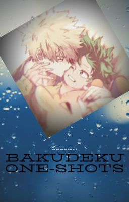 Bakudeku One-shots