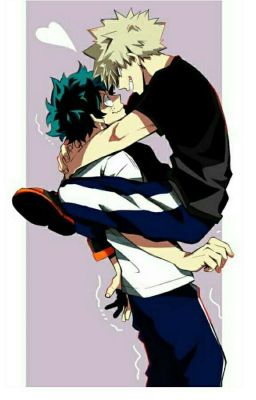 [BakuDeku] Tránh Ra!! Deku Là Của Tao.