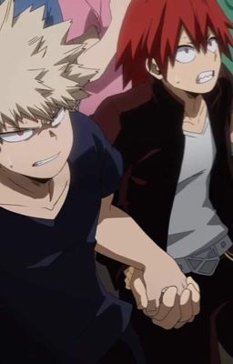 Bakugou x Kirishima [ Nụ cười của mày là sự chữa lành dành cho tao]