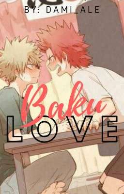 BakuLove - KiriBaku / Bakushima - BnHA