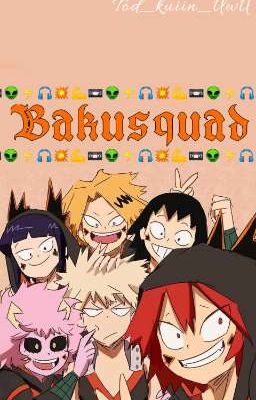 💥💪📼👽⚡🎧 Bakusquad💥💪📼👽⚡🎧