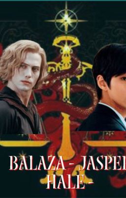 BALANZA -Jasper Hale -