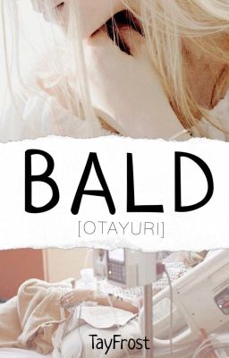 BALD [Otayuri]