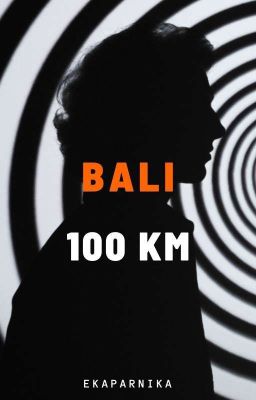 BALI 100 KM (Book 1) ✔