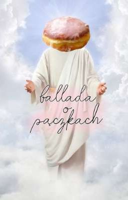 Ballada o Pączkach