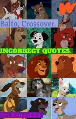 Balto Crossover- Incorrect Quotes.