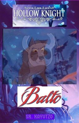 Balto En Hollow Night.